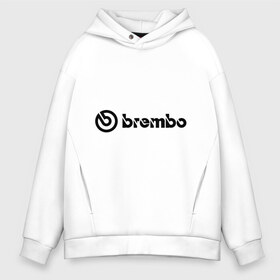 Мужское худи Oversize хлопок с принтом Brembo в Ухте, френч-терри — 70% хлопок, 30% полиэстер. Мягкий теплый начес внутри —100% хлопок | боковые карманы, эластичные манжеты и нижняя кромка, капюшон на магнитной кнопке | brembo | брембо | колодки | тормоза | тормозные колодки | тюнинг