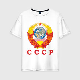 Женская футболка хлопок Oversize с принтом USSR в Ухте, 100% хлопок | свободный крой, круглый ворот, спущенный рукав, длина до линии бедер
 | герб ссср | серп и молот | ссср | я русский