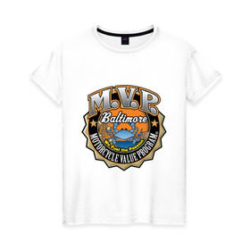 Женская футболка хлопок с принтом Harley Davidson M.V.P. в Ухте, 100% хлопок | прямой крой, круглый вырез горловины, длина до линии бедер, слегка спущенное плечо | davidson | harley | harley davidson m.v.p. | байк | байкер | девидсон | дэвидсон | мотик | мото | мотоцикл | харлей