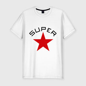 Мужская футболка премиум с принтом Super Star (2) в Ухте, 92% хлопок, 8% лайкра | приталенный силуэт, круглый вырез ворота, длина до линии бедра, короткий рукав | star | super | звезда | суперстар