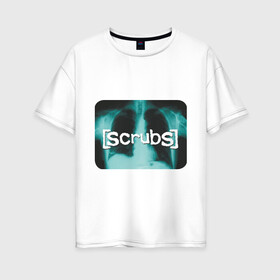 Женская футболка хлопок Oversize Scrubs (Клиника): в Ухте, 100% хлопок | свободный крой, круглый ворот, спущенный рукав, длина до линии бедер
 | scrubs | клиника