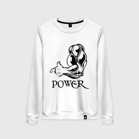 Женский свитшот хлопок с принтом Power Man в Ухте, 100% хлопок | прямой крой, круглый вырез, на манжетах и по низу широкая трикотажная резинка  | бицепс | бицуха | железо | качалка | качалочка | качаться | качок | мускулы | мышцы | тренажерка | штанга