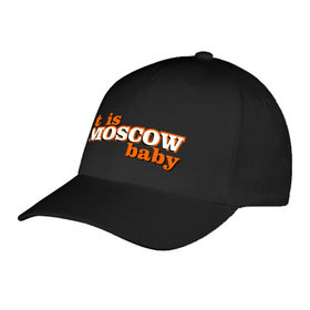 Бейсболка с принтом it is MOSCOW baby в Ухте, 100% хлопок | классический козырек, металлическая застежка-регулятор размера | 