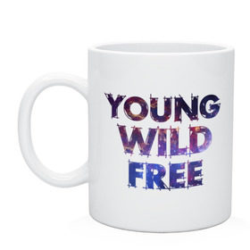 Кружка с принтом Young wild free в Ухте, керамика | объем — 330 мл, диаметр — 80 мм. Принт наносится на бока кружки, можно сделать два разных изображения | young wild free | интернет приколы | космическая тема | космос
