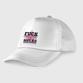 Детская кепка тракер с принтом Fuck the rules в Ухте, Козырек - 100% хлопок. Кепка - 100% полиэстер, Задняя часть - сетка | универсальный размер, пластиковая застёжка | Тематика изображения на принте: swag | swag style | одежда сваг | сваг | сваг стиль | свег | свог | свэг