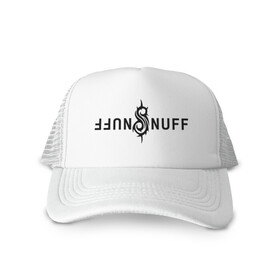 Кепка тракер с сеткой с принтом Slipknot nuff в Ухте, трикотажное полотно; задняя часть — сетка | длинный козырек, универсальный размер, пластиковая застежка | slipknot | slipknot nuff | слипкнот