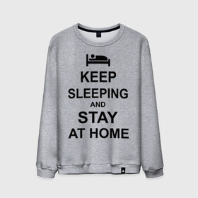 Мужской свитшот хлопок с принтом Keep sleeping and stay at home в Ухте, 100% хлопок |  | Тематика изображения на принте: keep calm | кровать | надпись | оставайся дома | отдых | постель | сон | спать