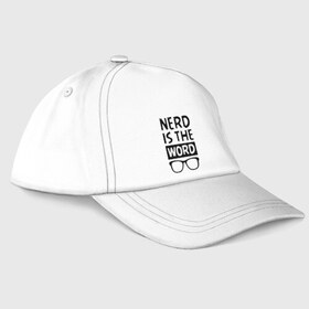 Бейсболка с принтом Nerd is the Word в Ухте, 100% хлопок | классический козырек, металлическая застежка-регулятор размера | nerd is the word | word | красные очки | очки | хипстерские очки