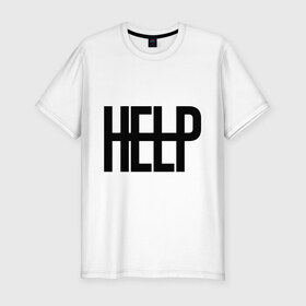Мужская футболка премиум с принтом Help Me в Ухте, 92% хлопок, 8% лайкра | приталенный силуэт, круглый вырез ворота, длина до линии бедра, короткий рукав | help | swag | swag style | sweg | одежда сваг | одежда свег | одежда свэг | сваг | свег | свог | свэг | суэг | хэлп