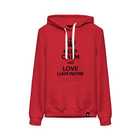 Женская толстовка хлопок с принтом Keep calm and love Liam Payne в Ухте, френч-терри, мягкий теплый начес внутри (100% хлопок) | карман-кенгуру, эластичные манжеты и нижняя кромка, капюшон с подкладом и шнурком | 1d | keep calm | liam payne | music | one direction | лиам пейн