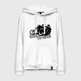 Мужская толстовка хлопок с принтом Born to ride в Ухте, френч-терри, мягкий теплый начес внутри (100% хлопок) | карман-кенгуру, эластичные манжеты и нижняя кромка, капюшон с подкладом и шнурком | 