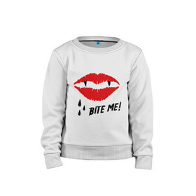Детский свитшот хлопок с принтом Bite me! в Ухте, 100% хлопок | круглый вырез горловины, эластичные манжеты, пояс и воротник | Тематика изображения на принте: вампир | укуси меня