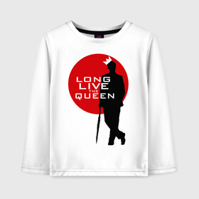 Детский лонгслив хлопок с принтом Long live the queen в Ухте, 100% хлопок | круглый вырез горловины, полуприлегающий силуэт, длина до линии бедер | long live the queen | кино | мультфильмы и тв | шерлок холмс