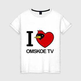 Женская футболка хлопок с принтом I love Omskoe TV в Ухте, 100% хлопок | прямой крой, круглый вырез горловины, длина до линии бедер, слегка спущенное плечо | i love | i love omskoe tv | omskoe tv | видеоблоггер | люблю омское тв | омская птица | омское тв