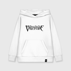 Детская толстовка хлопок с принтом Bullet for my Valentine в Ухте, 100% хлопок | Круглый горловой вырез, эластичные манжеты, пояс, капюшен | band | bullet | logo | music | rock | valentine