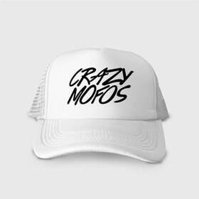 Кепка тракер с сеткой с принтом Crazy Mofos в Ухте, трикотажное полотно; задняя часть — сетка | длинный козырек, универсальный размер, пластиковая застежка | cm | crazy mofos | крейзи мофос