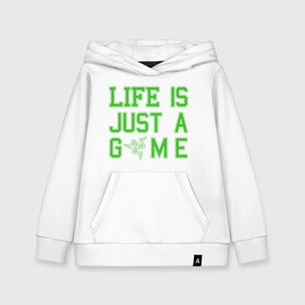 Детская толстовка хлопок с принтом Life is just a game в Ухте, 100% хлопок | Круглый горловой вырез, эластичные манжеты, пояс, капюшен | Тематика изображения на принте: razer