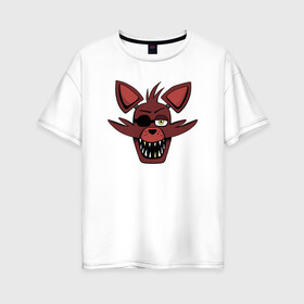 Женская футболка хлопок Oversize с принтом Foxy FNAF в Ухте, 100% хлопок | свободный крой, круглый ворот, спущенный рукав, длина до линии бедер
 | 5 ночей с фредди | fnaf | foxy | фнаф