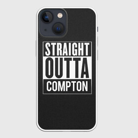 Чехол для iPhone 13 mini с принтом Straight Outta Compton в Ухте,  |  | compton | n.w.a. | nwa | outta | straight | голос улиц