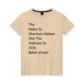 Женская футболка хлопок с принтом The names Sherlock Holmes в Ухте, 100% хлопок | прямой крой, круглый вырез горловины, длина до линии бедер, слегка спущенное плечо | bbc | benedict | cumberbatch | dead | detective | doctor | freeman | holmes | john | martin | potato | sherlock | watson | бенедикт | ватсон | детектив | доктор | камбербэтч | мартин | мориарти | профессор | фримен | холмс | шерлок