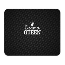 Коврик прямоугольный с принтом Drama queen в Ухте, натуральный каучук | размер 230 х 185 мм; запечатка лицевой стороны | drama | drama queen | hipster | queen | swag | свег | свэг | хипстер | хисптеры