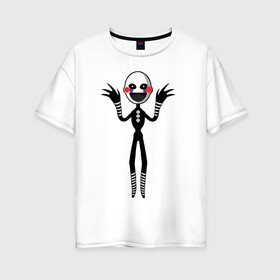 Женская футболка хлопок Oversize с принтом Puppet в Ухте, 100% хлопок | свободный крой, круглый ворот, спущенный рукав, длина до линии бедер
 | 5 ночей с фредди | 5 ночей с фреди | 5 ночей у фредди | 5 ночей у фреди | five nights at freddys | fnaf | puppet | фнаф | фредди | фреди