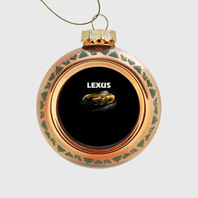 Стеклянный ёлочный шар с принтом Lexus в Ухте, Стекло | Диаметр: 80 мм | lexus | авто | автомобиль | лексус | машина