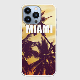 Чехол для iPhone 13 Pro MIAMI: в Ухте,  |  | miami | лето | майами | маями | океан | отдых | пальмы | пляж | серф