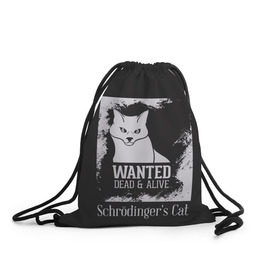 Рюкзак-мешок 3D с принтом Wanted Cat в Ухте, 100% полиэстер | плотность ткани — 200 г/м2, размер — 35 х 45 см; лямки — толстые шнурки, застежка на шнуровке, без карманов и подкладки | белое | котик | кошка | надписи | новинки | прикольные | рисунок | черное