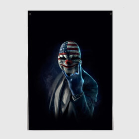 Постер с принтом Payday в Ухте, 100% бумага
 | бумага, плотность 150 мг. Матовая, но за счет высокого коэффициента гладкости имеет небольшой блеск и дает на свету блики, но в отличии от глянцевой бумаги не покрыта лаком | payday | маска