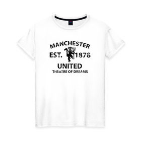 Женская футболка хлопок с принтом Manchester United - Est.1878 (Чёрный) в Ухте, 100% хлопок | прямой крой, круглый вырез горловины, длина до линии бедер, слегка спущенное плечо | manchester united | манчестер юнайтед | футбол