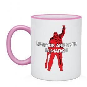 Кружка двухцветная с принтом Legends are born in March в Ухте, керамика | объем — 330 мл, диаметр — 80 мм. Цветная ручка и кайма сверху, в некоторых цветах — вся внутренняя часть | Тематика изображения на принте: 