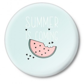 Значок с принтом Summer в Ухте,  металл | круглая форма, металлическая застежка в виде булавки | hipster | swag | vegan | vegetarian | веган | вегетарианство | еда | свэг | хипстер