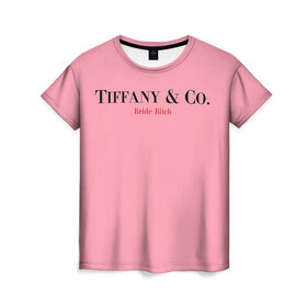 Женская футболка 3D с принтом Tiffany в Ухте, 100% полиэфир ( синтетическое хлопкоподобное полотно) | прямой крой, круглый вырез горловины, длина до линии бедер | bachelorette | bride | fashion | girl | girlfriends | henparty | party | superbride | team | антибренд | бренд | девичник | для влюбленных | для подруг | замуж | модный | невеста | отдых | подружки | тиффани