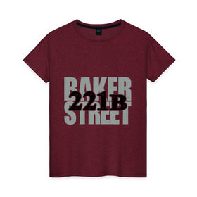 Женская футболка хлопок с принтом Baker Street в Ухте, 100% хлопок | прямой крой, круглый вырез горловины, длина до линии бедер, слегка спущенное плечо | detective | holmes | sherlock | англия | бейкер | бенедикт | ватсон | детектив | доктор | камбербэтч | лондон | мориарти | сериал | стрит | шерлок | шолмс