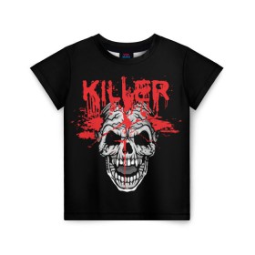 Детская футболка 3D с принтом Killer в Ухте, 100% гипоаллергенный полиэфир | прямой крой, круглый вырез горловины, длина до линии бедер, чуть спущенное плечо, ткань немного тянется | blood | dead | death | drops | fear | halloween | happy | holiday | killer | red | skull | splashes | брызги | капли | красный | кровь | мертвый | праздник | счастливый | хэллоуин | череп