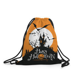 Рюкзак-мешок 3D с принтом Happy Halloween в Ухте, 100% полиэстер | плотность ткани — 200 г/м2, размер — 35 х 45 см; лямки — толстые шнурки, застежка на шнуровке, без карманов и подкладки | cemetery | corpse | flying | forest | gallows | halloween | happy | holiday | house | mice | moon | night | owl | pumpkin | silhouette | tree | виселица | дерево | дом | кладбище | ле | летучие | луна | мертвец | мыши | ночь | праздник | силуэт | сова | с