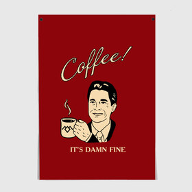 Постер с принтом Coffee в Ухте, 100% бумага
 | бумага, плотность 150 мг. Матовая, но за счет высокого коэффициента гладкости имеет небольшой блеск и дает на свету блики, но в отличии от глянцевой бумаги не покрыта лаком | twin peaks | арт | купер | сериал | твин пикс | фильмы
