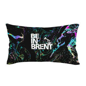 Подушка 3D антистресс с принтом Be in brent в Ухте, наволочка — 100% полиэстер, наполнитель — вспененный полистирол | состоит из подушки и наволочки на молнии | газ | нефть