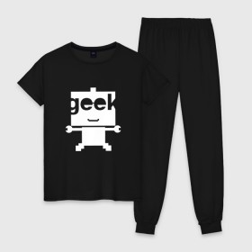Женская пижама хлопок с принтом Робот geek (компьютерщик) в Ухте, 100% хлопок | брюки и футболка прямого кроя, без карманов, на брюках мягкая резинка на поясе и по низу штанин | админ | программист | работа | улыбка | фанат | хакер