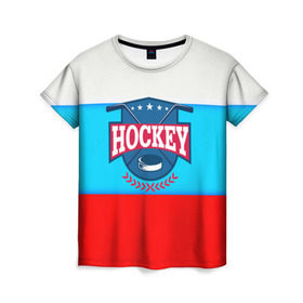 Женская футболка 3D с принтом Hockey Russia в Ухте, 100% полиэфир ( синтетическое хлопкоподобное полотно) | прямой крой, круглый вырез горловины, длина до линии бедер | bandy | hockey | клюшка | коньки | лед | россия | русский хоккей | спорт | хоккей