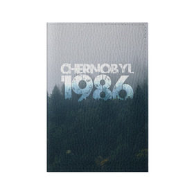 Обложка для паспорта матовая кожа с принтом Чернобыль 1986 в Ухте, натуральная матовая кожа | размер 19,3 х 13,7 см; прозрачные пластиковые крепления | 1986 | дым | завод | лес | опасность | радиация | чаэс | чернобыль | экология