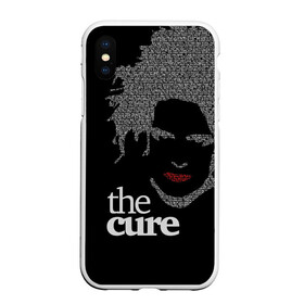 Чехол для iPhone XS Max матовый с принтом The Cure в Ухте, Силикон | Область печати: задняя сторона чехла, без боковых панелей | robert smith | rock band | the cure | uk | британия | роберт смит | рок группа