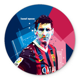 Коврик круглый с принтом Lionel Messi в Ухте, резина и полиэстер | круглая форма, изображение наносится на всю лицевую часть | Тематика изображения на принте: barcelona | lionel | messi | барселона | лионель | месси | поп арт