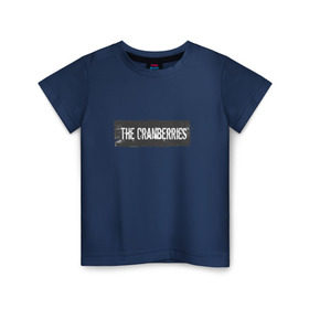 Детская футболка хлопок с принтом The Сranberries в Ухте, 100% хлопок | круглый вырез горловины, полуприлегающий силуэт, длина до линии бедер | cranberries | долорес о риордан | крэнберри