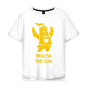Мужская футболка хлопок Oversize с принтом Praise the sun в Ухте, 100% хлопок | свободный крой, круглый ворот, “спинка” длиннее передней части | dark souls | dark souls 3
