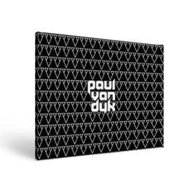 Холст прямоугольный с принтом Paul Van Dyk в Ухте, 100% ПВХ |  | paul van dyk | ван | дайк | дук | дюк | маттиас пауль | паул | пауль | пол