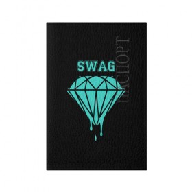 Обложка для паспорта матовая кожа с принтом Swag diamond в Ухте, натуральная матовая кожа | размер 19,3 х 13,7 см; прозрачные пластиковые крепления | Тематика изображения на принте: 