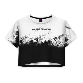 Женская футболка 3D укороченная с принтом IMAGINE DRAGONS в Ухте, 100% полиэстер | круглая горловина, длина футболки до линии талии, рукава с отворотами | imagine dragons | punk | rock | альтернативный хип хоп | группа | инди поп | музыка | музыкальное произведение | ноты | панк | регги | рок | синти поп