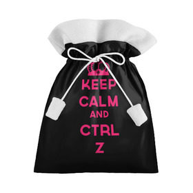 Подарочный 3D мешок с принтом Keep calm and ctrl z в Ухте, 100% полиэстер | Размер: 29*39 см | ctrl z | it | keep calm | будь спокоен | компьютер | корона | с надписью